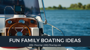 Fun Family Boating Ideas
