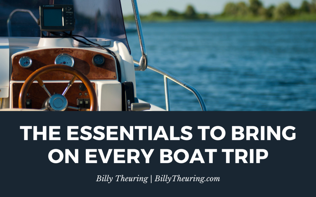 The Essentials to Bring On Every Boat Trip